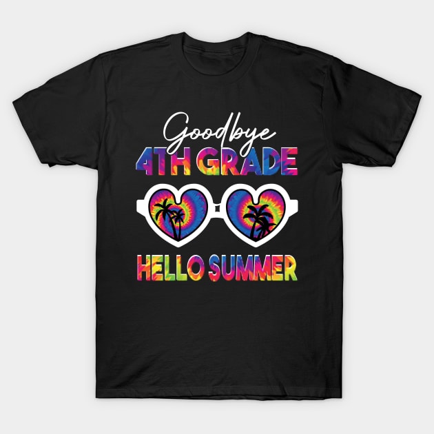 goodbye 4th grade hello summer tie dye T-Shirt by HBart